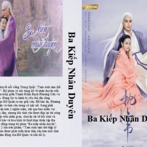 BA KIEP NHAN SINH (duyen tinh ba kiep)