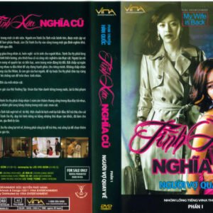 TINH XUA NGHIA CU