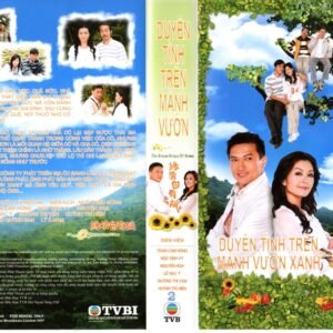 DUYEN TINH TREN MANH VUON XANH
