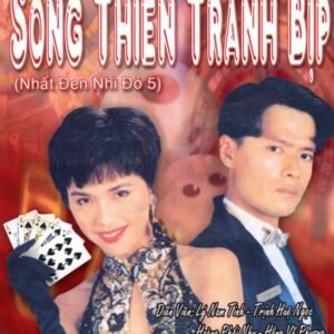 SONG THIEN TRANH BIP ( nhat den nhi do P5)