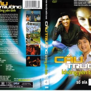 CAU TRUONG KHONG YEN TINH