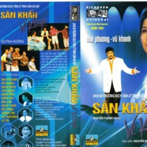 SAN KHAU VE KHUYA