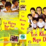 TRE KHONG NGU DAI