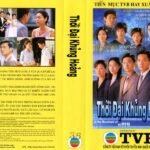 THOI DAI KHUNG HOANG P1