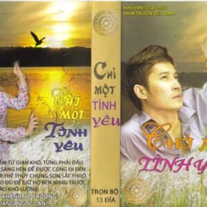CHI MOT TINH YEU